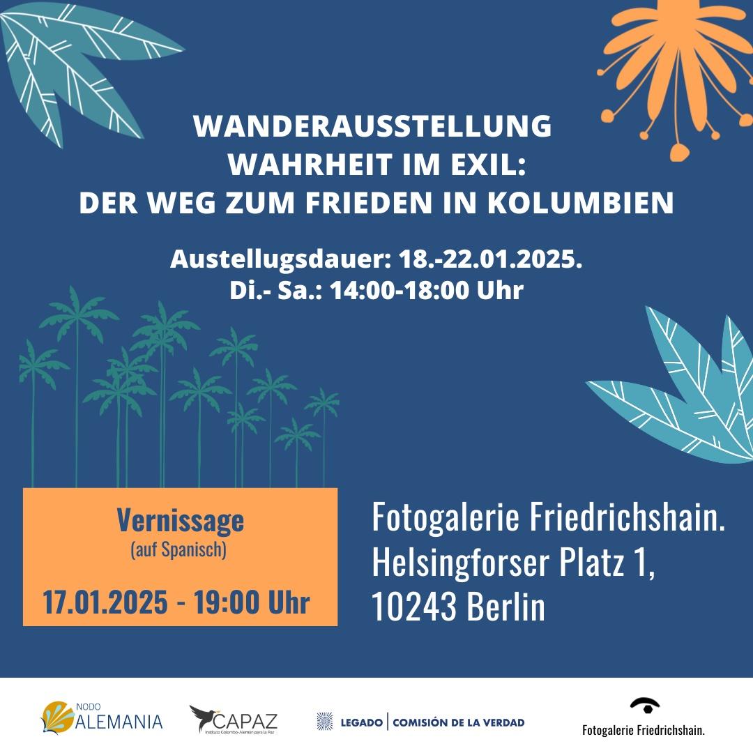 Wahrheit im Exil: Der Weg zum Frieden in Kolumbien - Event entered by Photographer Andreas Maria Kahn / 2025-01-15 11:04